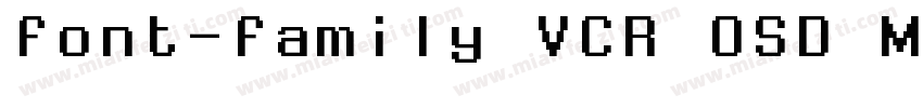 font-family VCR OSD Mono font-siz字体转换